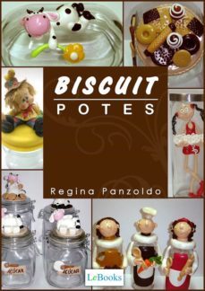 biscuit - potes (ebook)-regina panzoldo-9788583860624