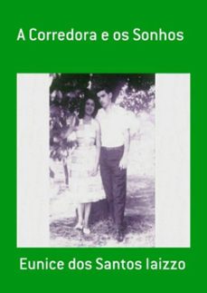a corredora e os sonhos (ebook)-eunice dos santos iaizzo-9788592277024