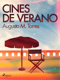 cines de verano (ebook)-augusto m. torres-9788728374924