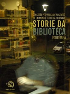 storie da musei, archivi e biblioteche - le fotografie (ebook)-9788869094224