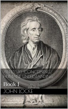 an essay concerning humane understanding (ebook)-john locke-9788892581524