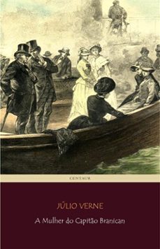 a mulher do capito branican (ebook)-julio verne-9788893158824