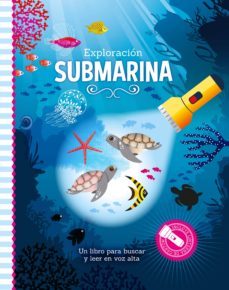 exploracion submarina (libros con linterna)-9789463543224