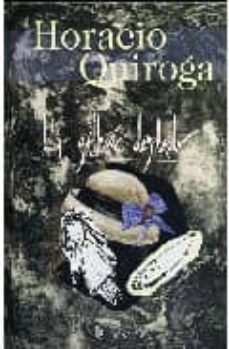 la gallina degollada-horacio quiroga-9789500394024