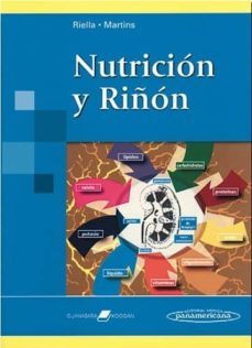 nutricion y riñon-miguel c. riella-cristina martins-9789500618724