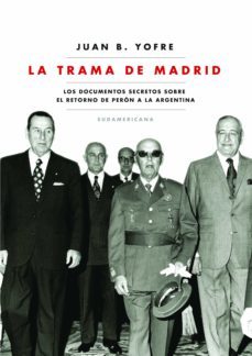 la trama de madrid (ebook)-juan b. yofre-9789500743624