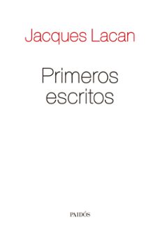 primeros escritos (ebook)-jacques lacan-9789501208924