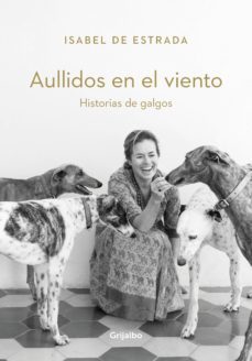 aullidos en el viento (ebook)-isabel de estrada-9789502813424