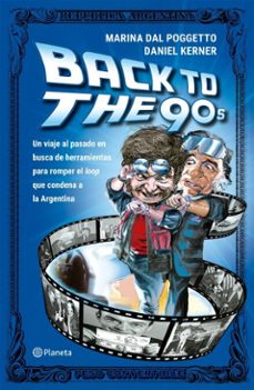 back to the 90s (ebook)-marina dal poggetto-daniel kerner-9789504995524