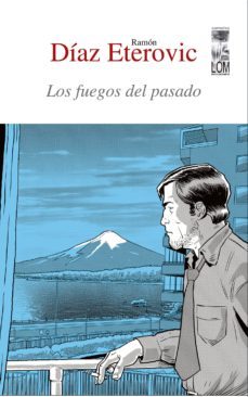 los fuegos del pasado (ebook)-9789560011824