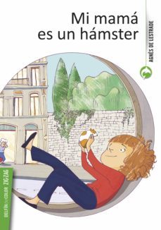 mi mama es un hamster (ebook)-agnes de lestrade-fanny denisse-9789561235724