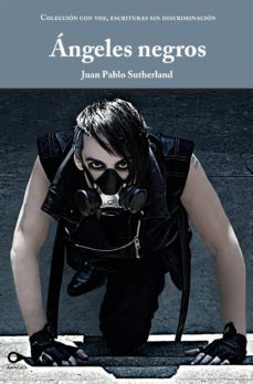 angeles negros (ebook)-juan pablo sutherland-9789563172324