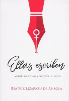 ellas escriben-beatriz lizarazu de anzola-9789584845924