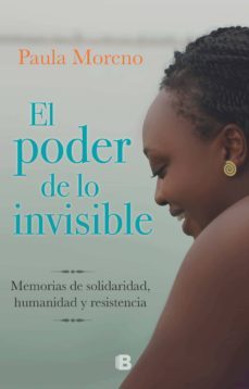el poder de lo invisible (ebook)-paula moreno-9789585477124