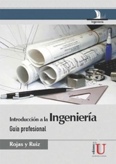introduccion a la ingenieria. guia profesional (ebook)-9789587623024
