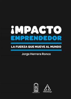 impacto emprendedor (ebook)-jorge herrera ronco-9789587783124