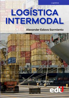 logistica intermodal (ebook)-alexander eslava sarmiento-9789587923124