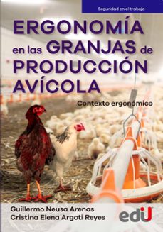 ergonomia en las granjas de produccion agricola (ebook)-guillermo neusa-cristina argoti-9789587924824