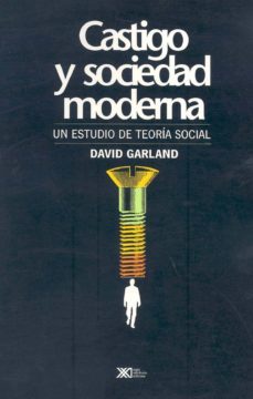 castigo y sociedad moderna: un estudio de teoria social-9789682321924