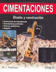 cimentaciones diseño y construccion-m.j. tomlinson-9789682451324