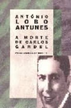 a morte de carlos gardel-9789722011624