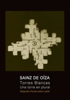 saenz de oiza y torres blancas (ebook)-9789874000224