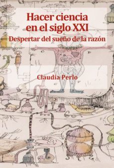 hacer ciencia en el siglo xxi (ebook)-claudia liliana perlo-9789874948724
