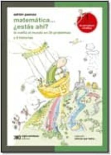 matematica   ¿estas ahi?: la vuelta al mundo en 34 problemas y 8 historias-adrian paenza-9789876291224