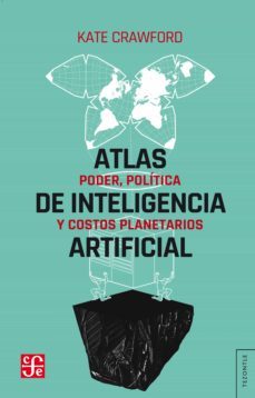 atlas de inteligencia artificial (ebook)-kate crawford-9789877193824