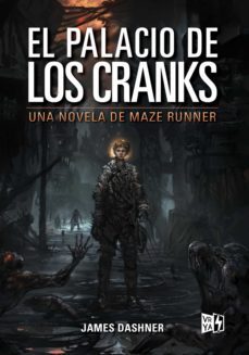 el palacio de los cranks (ebook)-james dashner-9789877477924