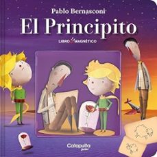 el principito - libro magnético-pablo bernasconi-9789878154824
