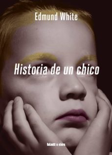 historia de un chico (ebook)-edmund white-9789878473024