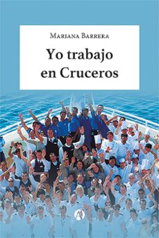 yo trabajo en cruceros (ebook)-mariana barrera-9789878721224
