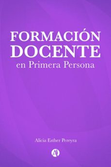 formacion docente en primera persona (ebook)-maría josé bain-luna georgina quinteros-melina escobar lobos-9789878727424
