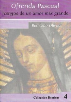 ofrenda pascual: testigos de un amor mas grande-9789879664124