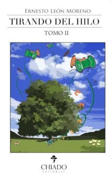 tirando del hilo tomo ii (ebook)-ernesto leon-9789895179824