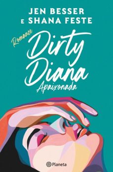 dirty diana  apaixonada (ebook)-jen besser-9789895870424
