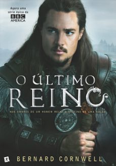 o ultimo reino (ebook)-bernard cornwell-9789896379124