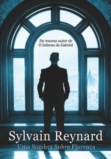uma sombra sobre florença (ebook)-sylvain reynard-9789897102424
