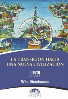 la transicion hacia una nueva civilizacion (ebook)-wim dierckxsens-9789962645924