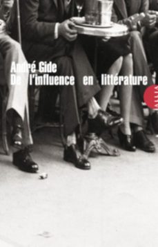 de l'influence en litterature (ebook)-andre gide-9791030412024