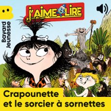 crapounette et le sorcier a sornettes (audiolibro)-bertrand fichou-9791036349324