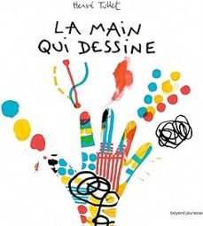 la main qui dessine-herve tullet-9791036364624