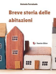 breve storia delle abitazioni (ebook)-9791222090924