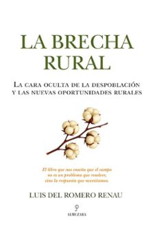 la brecha rural-luis del romero renau-9791370202224