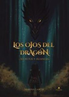 los ojos del dragon: secretos y alianzas (ebook)-9791370231224