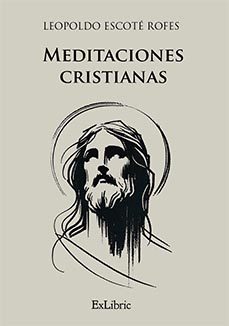 (i.b.d.) meditaciones cristianas-leopoldo escote rofes-9791387707224