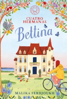 cuatro hermanas: bettina-malika ferdjoukh-9791387748524