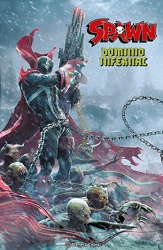 spawn: dominio infernal-todd mcfarlane-9791387780524