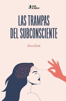 Imagen Principal de Las trampas del subconsciente